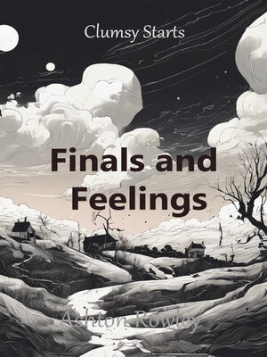 cover image of Finals and Feelings